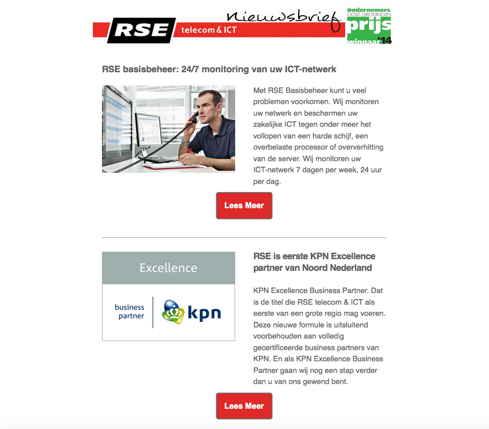 De nieuwsbrief van RSE telecom & ICT van september 2015 met artikelen over RSE basisbeheer, RSE als eerste KPN Excellence Partner van Noord-Nederland, het internationale topnetwerk van Vodafone en oplossingen voor de ICT-infrastructuur van Delftechniek.